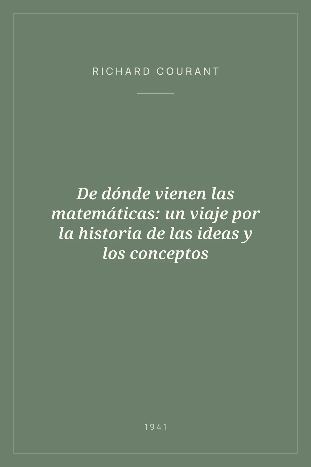 Portada de De dónde vienen las matemáticas: un viaje por la historia de las ideas y los conceptos