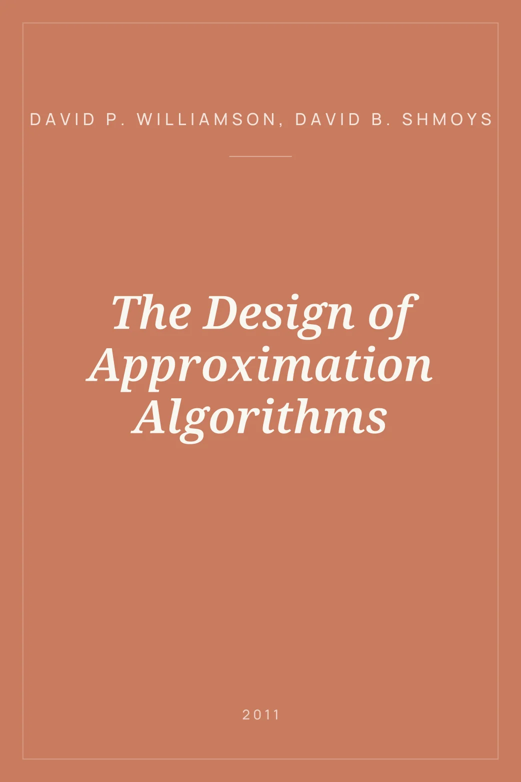 Portada de The Design of Approximation Algorithms