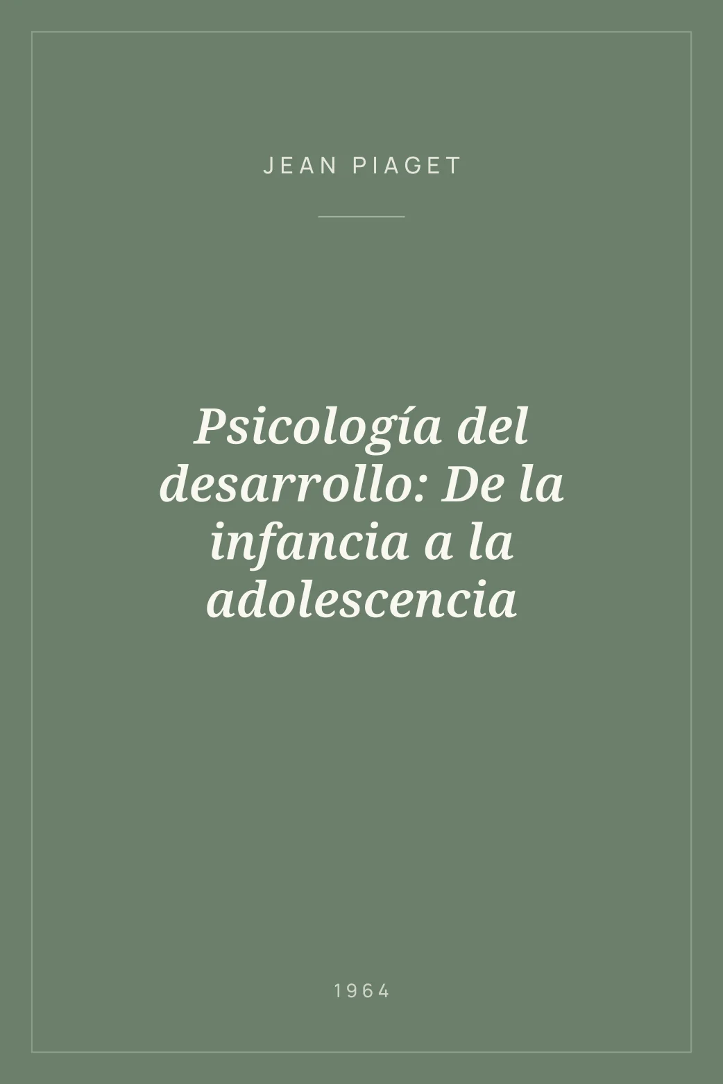 Portada de Psicología del desarrollo: De la infancia a la adolescencia