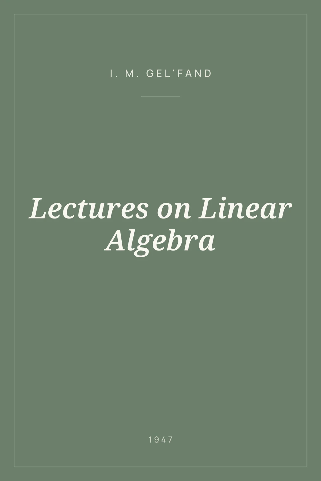 Portada de Lectures on Linear Algebra