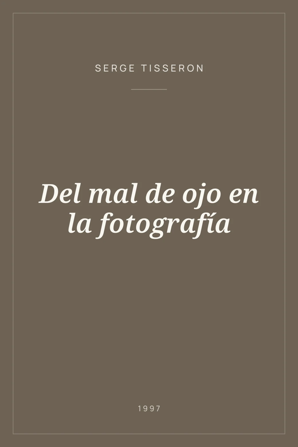Portada de Del mal de ojo en la fotografía