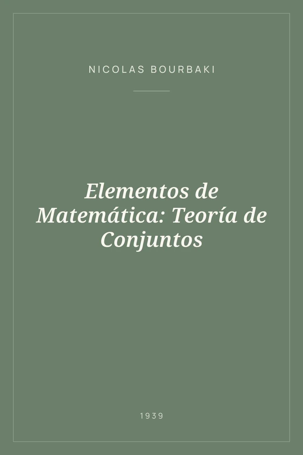 Portada de Elementos de Matemática: Teoría de Conjuntos