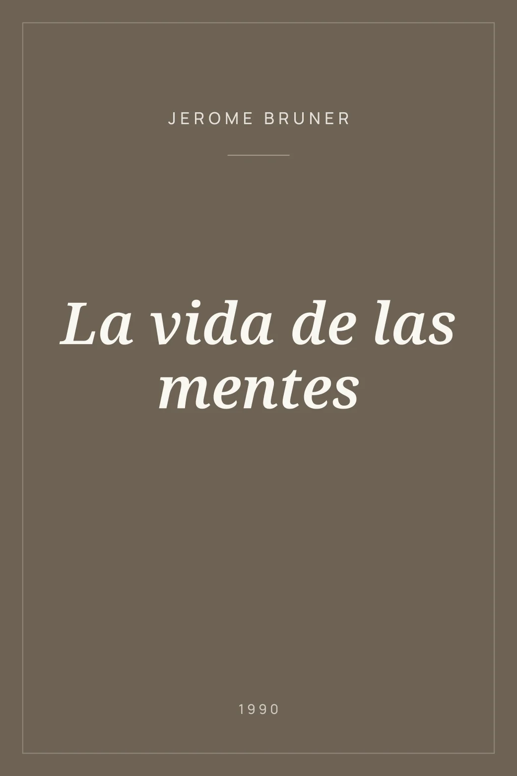 Portada de La vida de las mentes