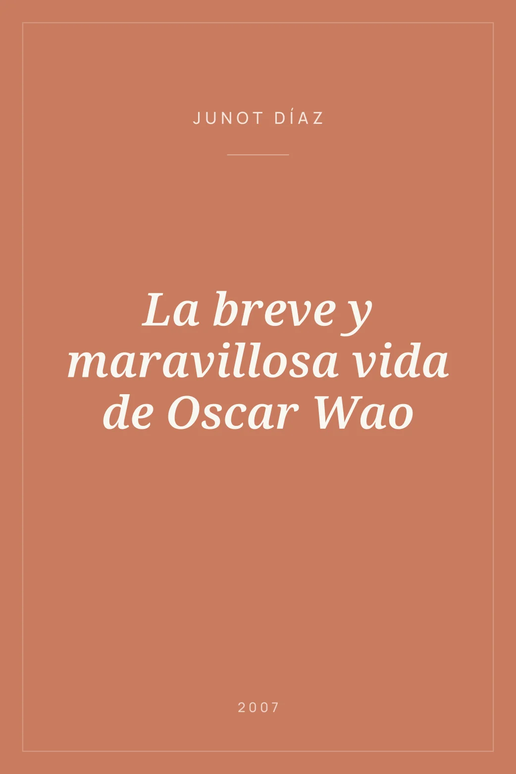 Portada de La breve y maravillosa vida de Oscar Wao
