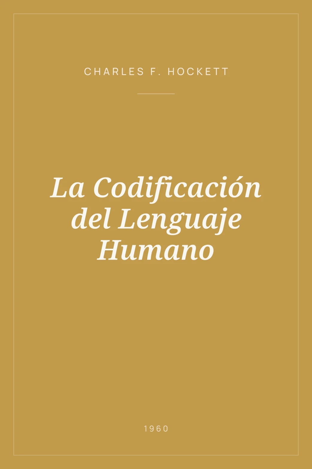 Portada de La Codificación del Lenguaje Humano
