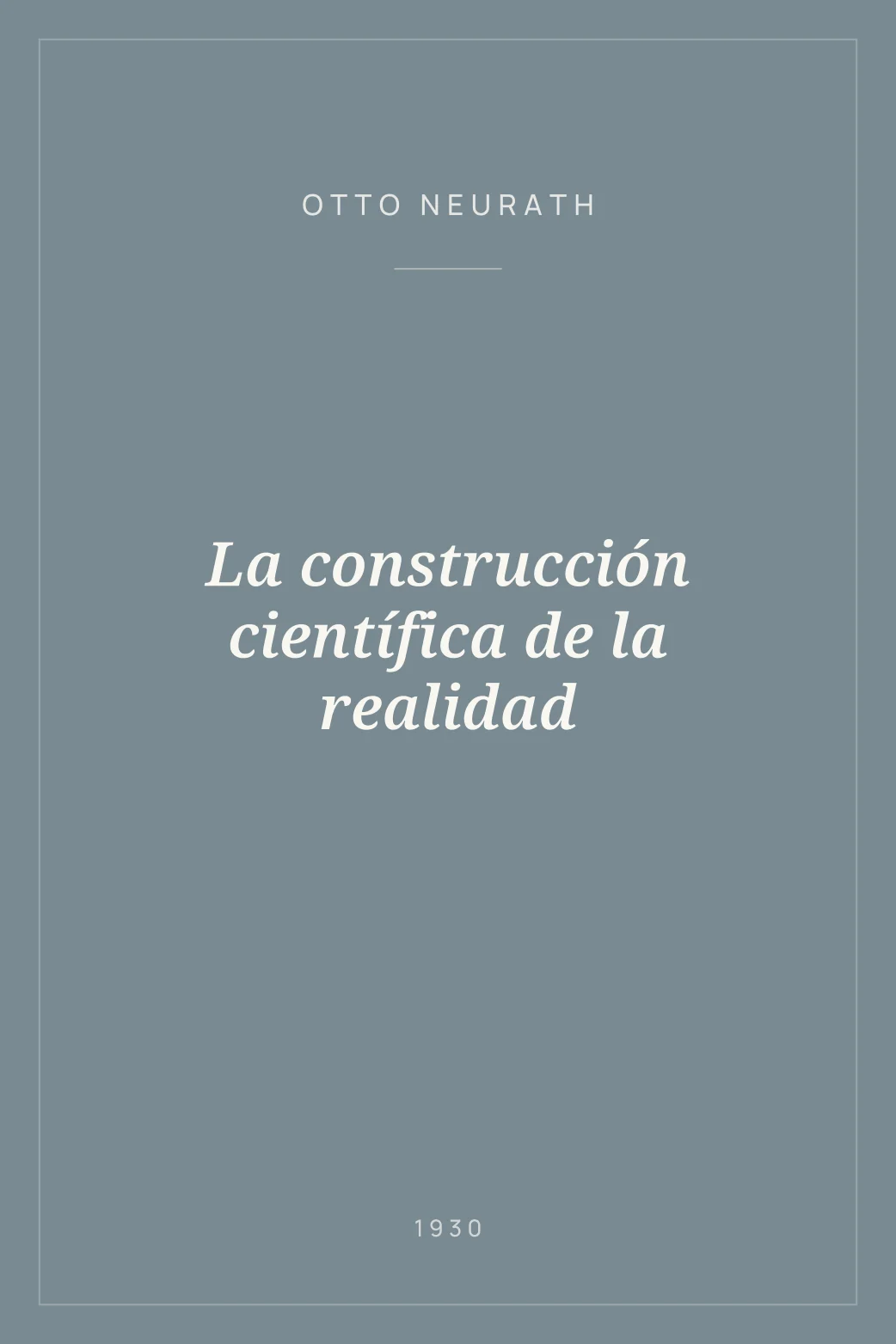 Portada de La construcción científica de la realidad