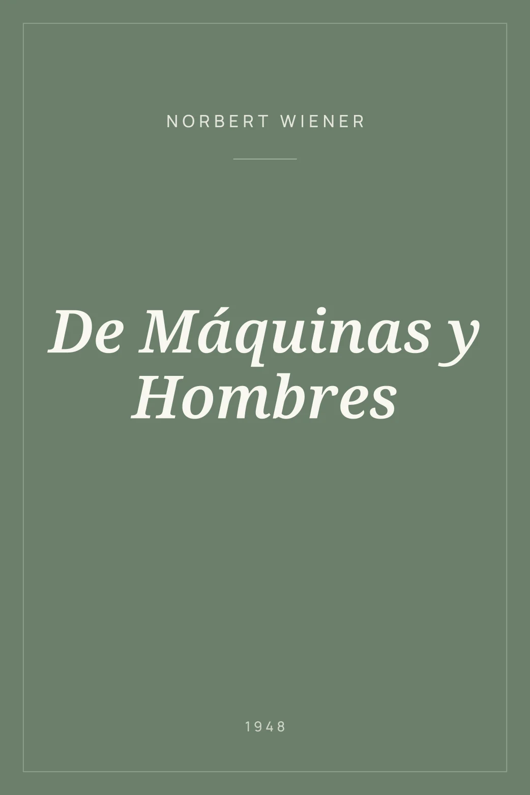 Portada de De Máquinas y Hombres