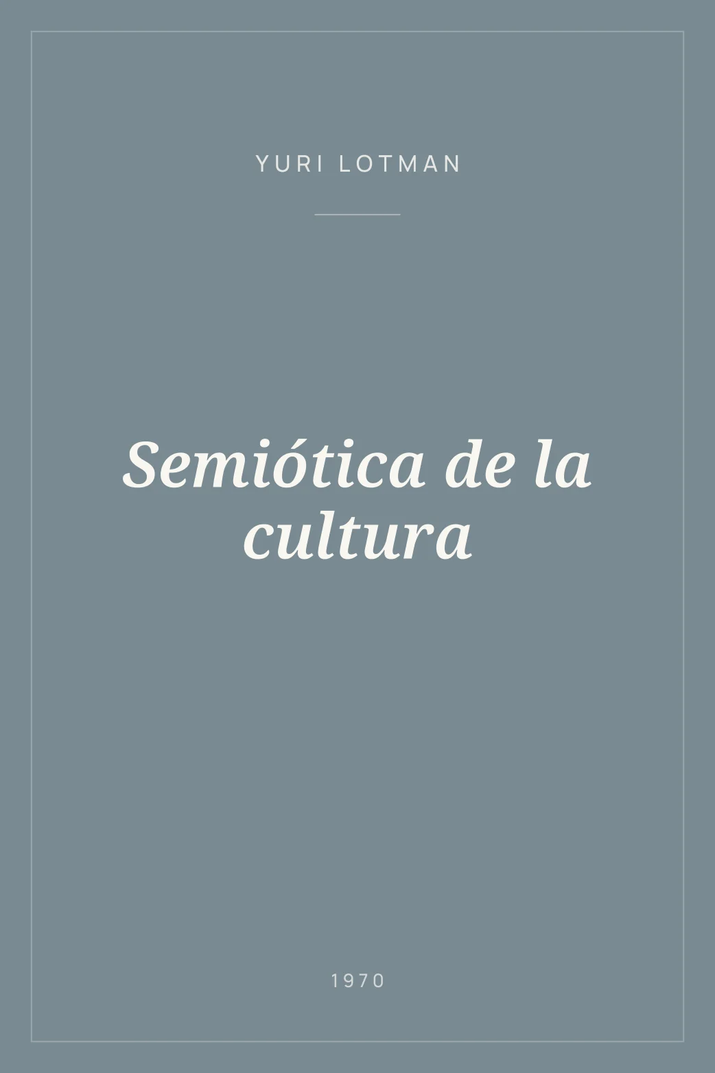 Portada de Semiótica de la cultura