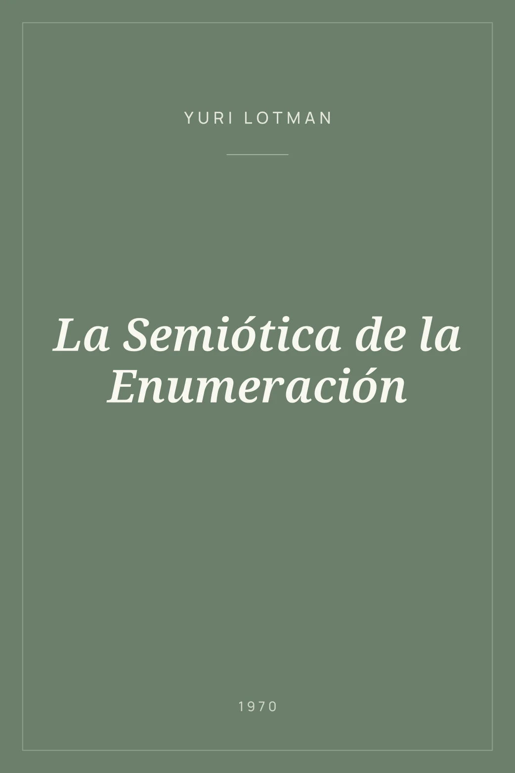 Portada de La Semiótica de la Enumeración