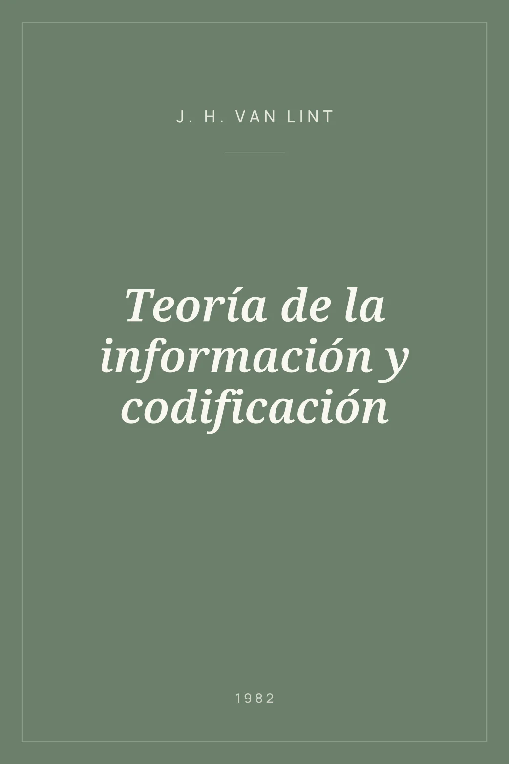 Portada de Teoría de la información y codificación