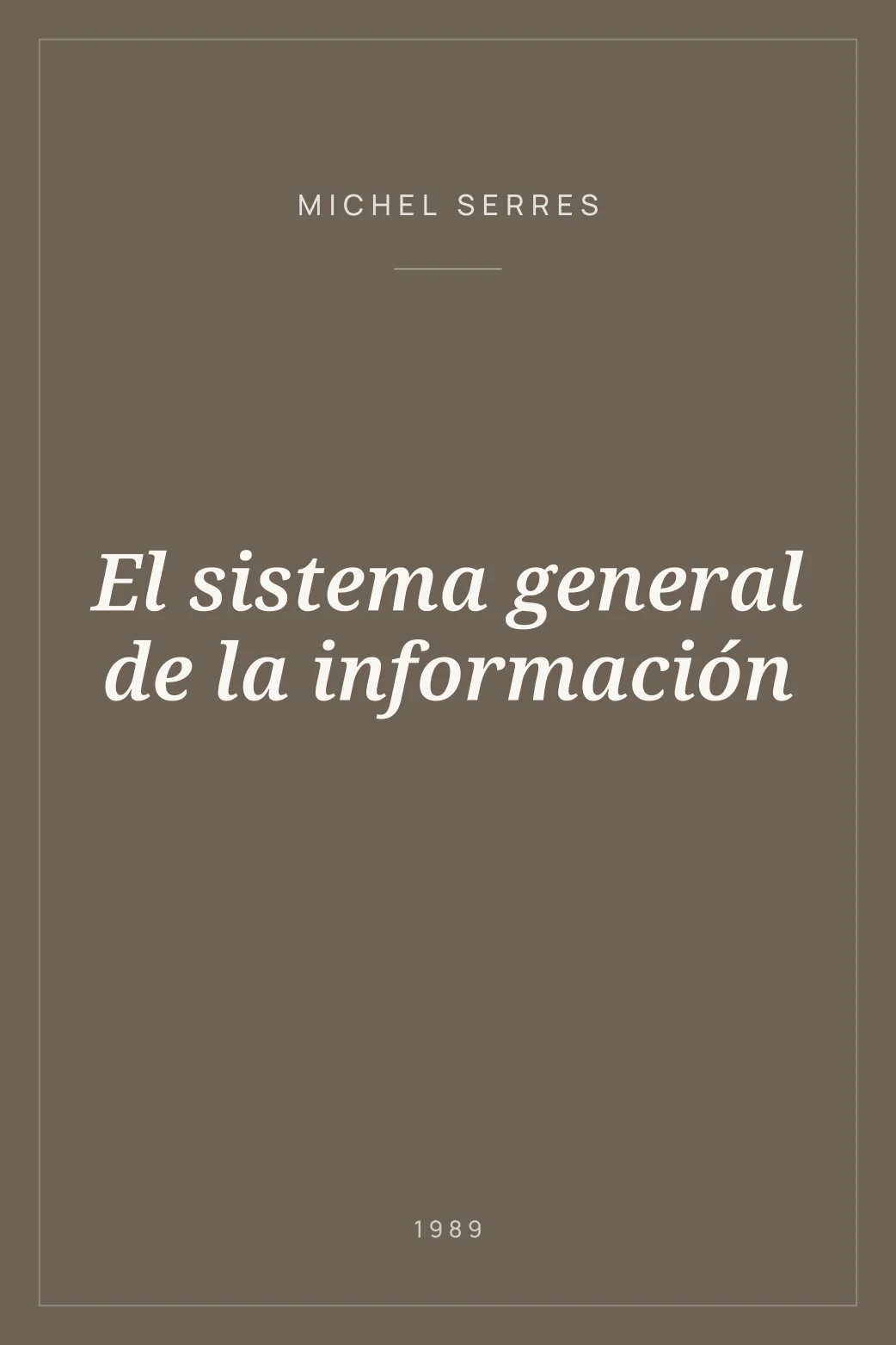 Portada de El sistema general de la información