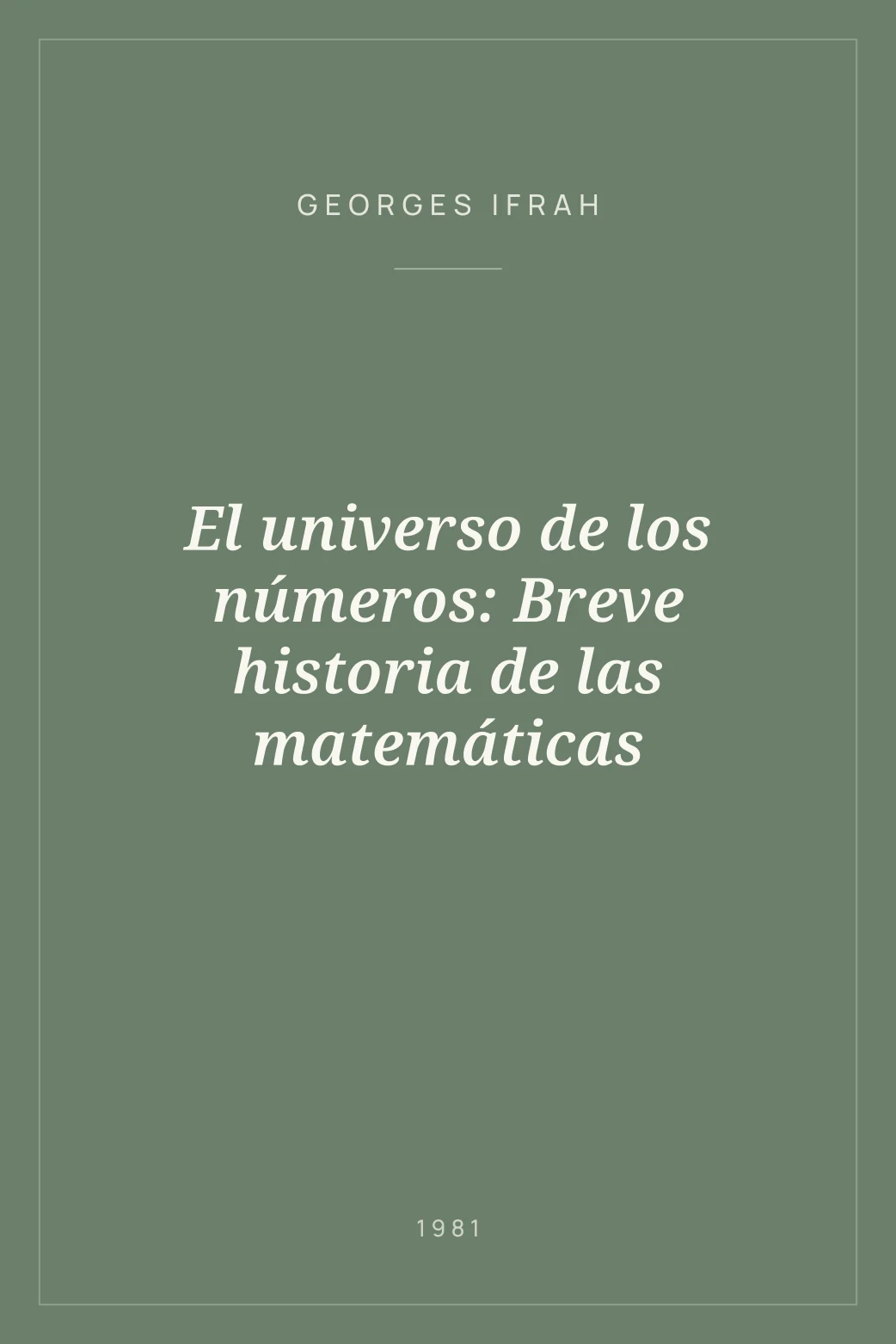 Portada de El universo de los números: Breve historia de las matemáticas