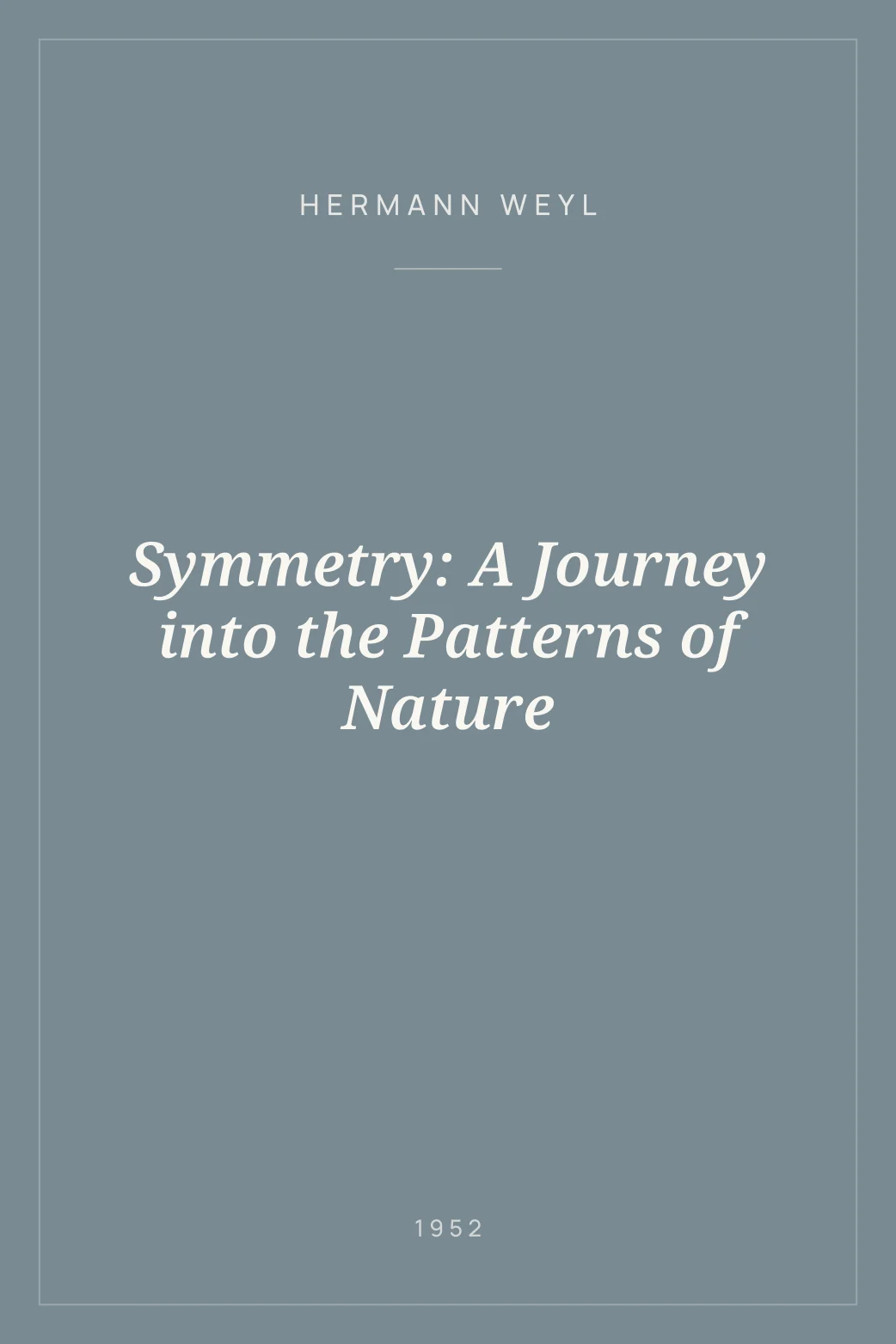 Portada de Symmetry: A Journey into the Patterns of Nature
