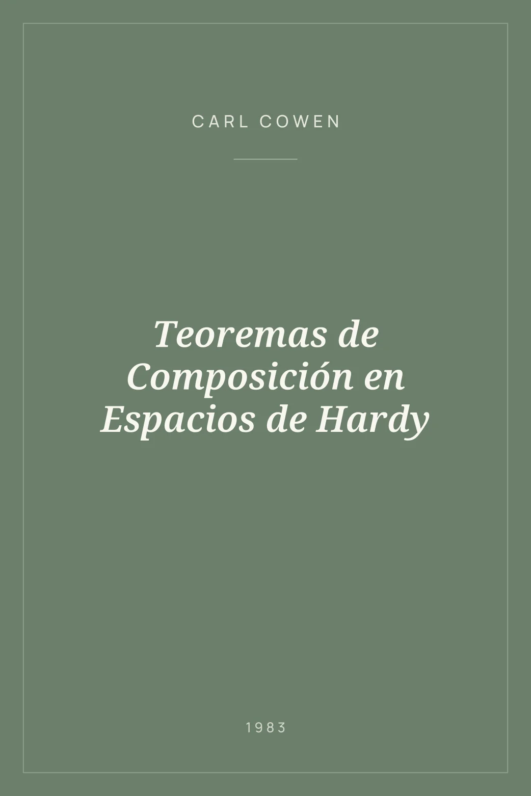 Portada de Teoremas de Composición en Espacios de Hardy