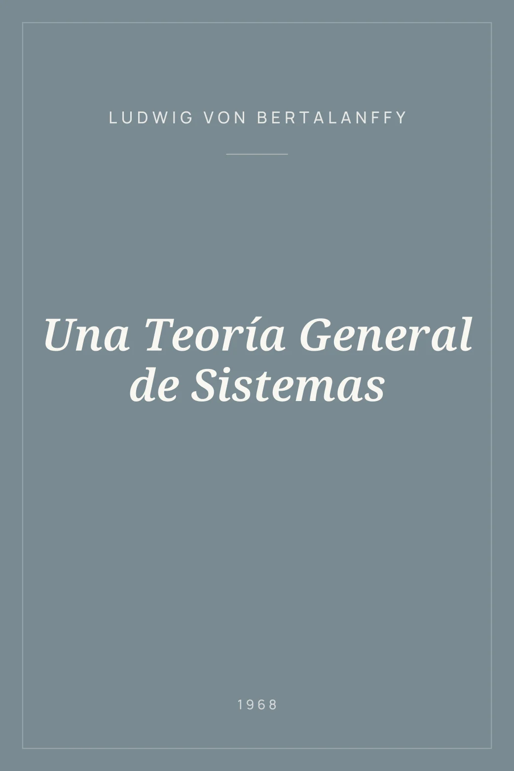 Portada de Una Teoría General de Sistemas