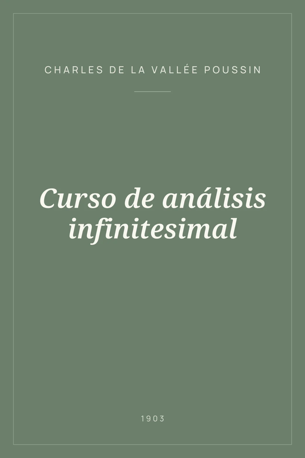 Portada de Curso de análisis infinitesimal