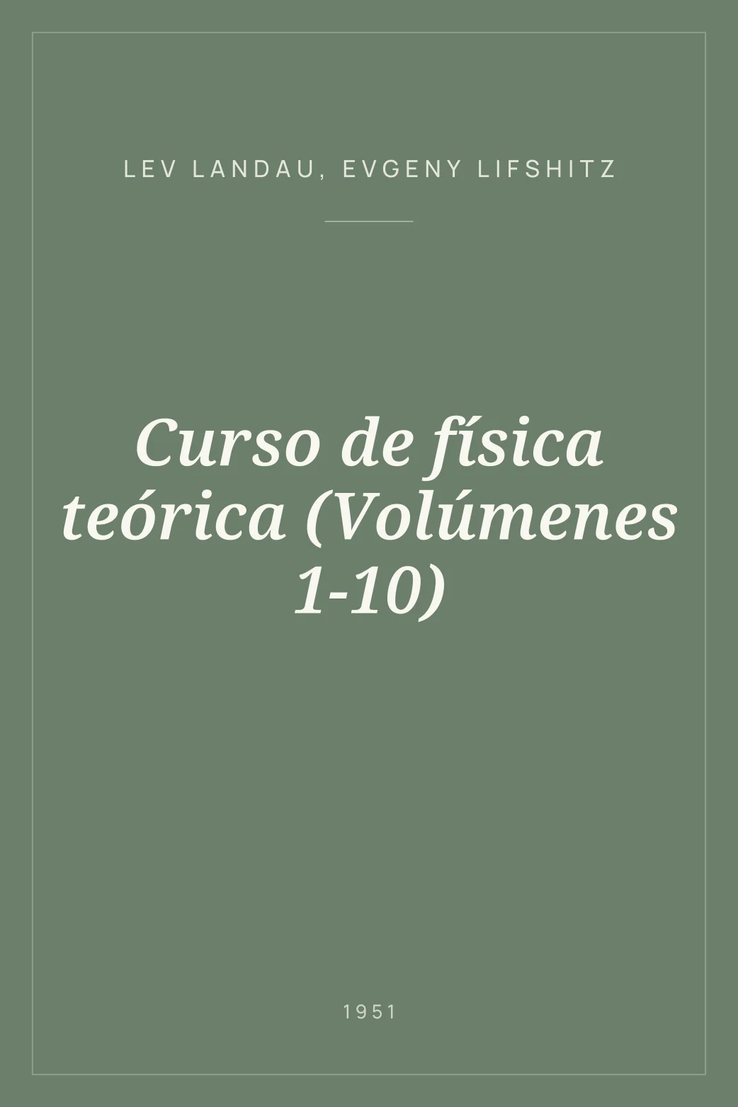Portada de Curso de física teórica (Volúmenes 1-10)