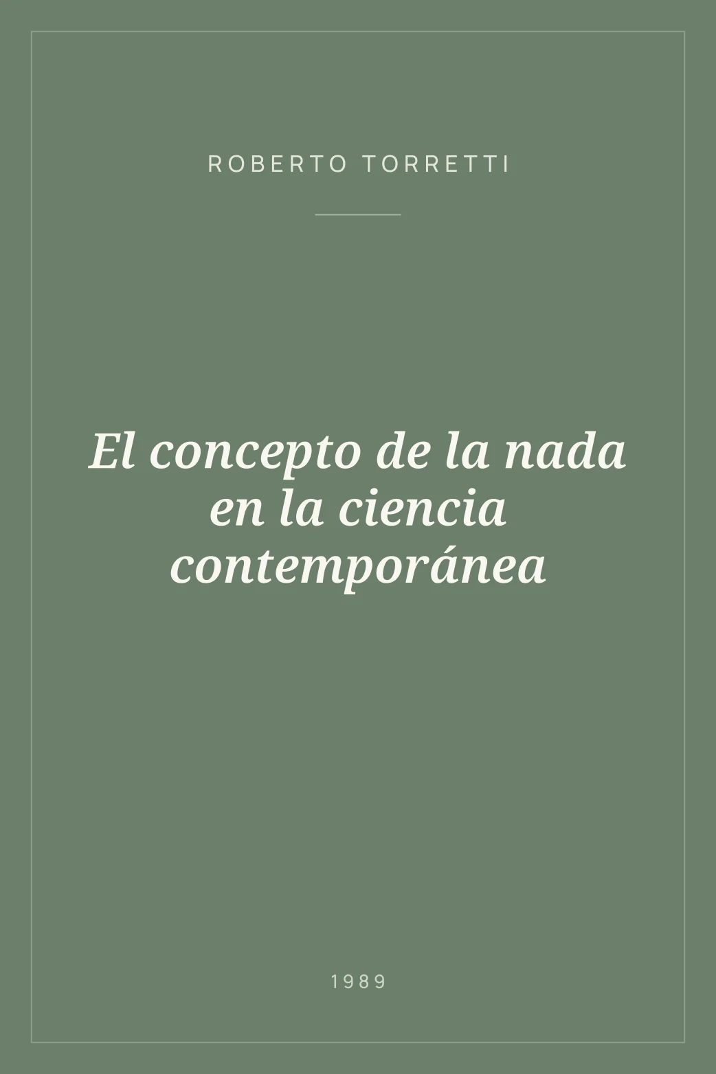 Portada de El concepto de la nada en la ciencia contemporánea