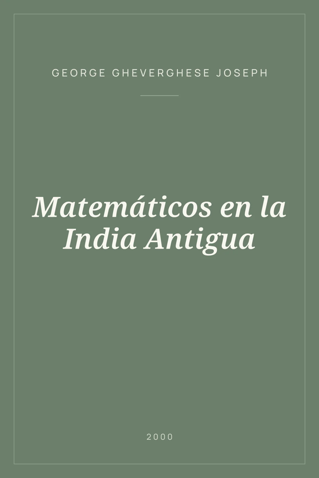 Portada de Matemáticos en la India Antigua