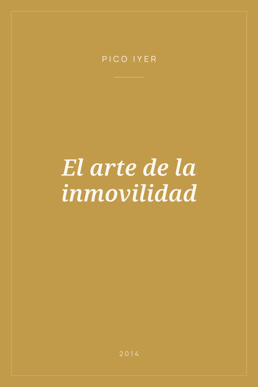 Portada de El arte de la inmovilidad