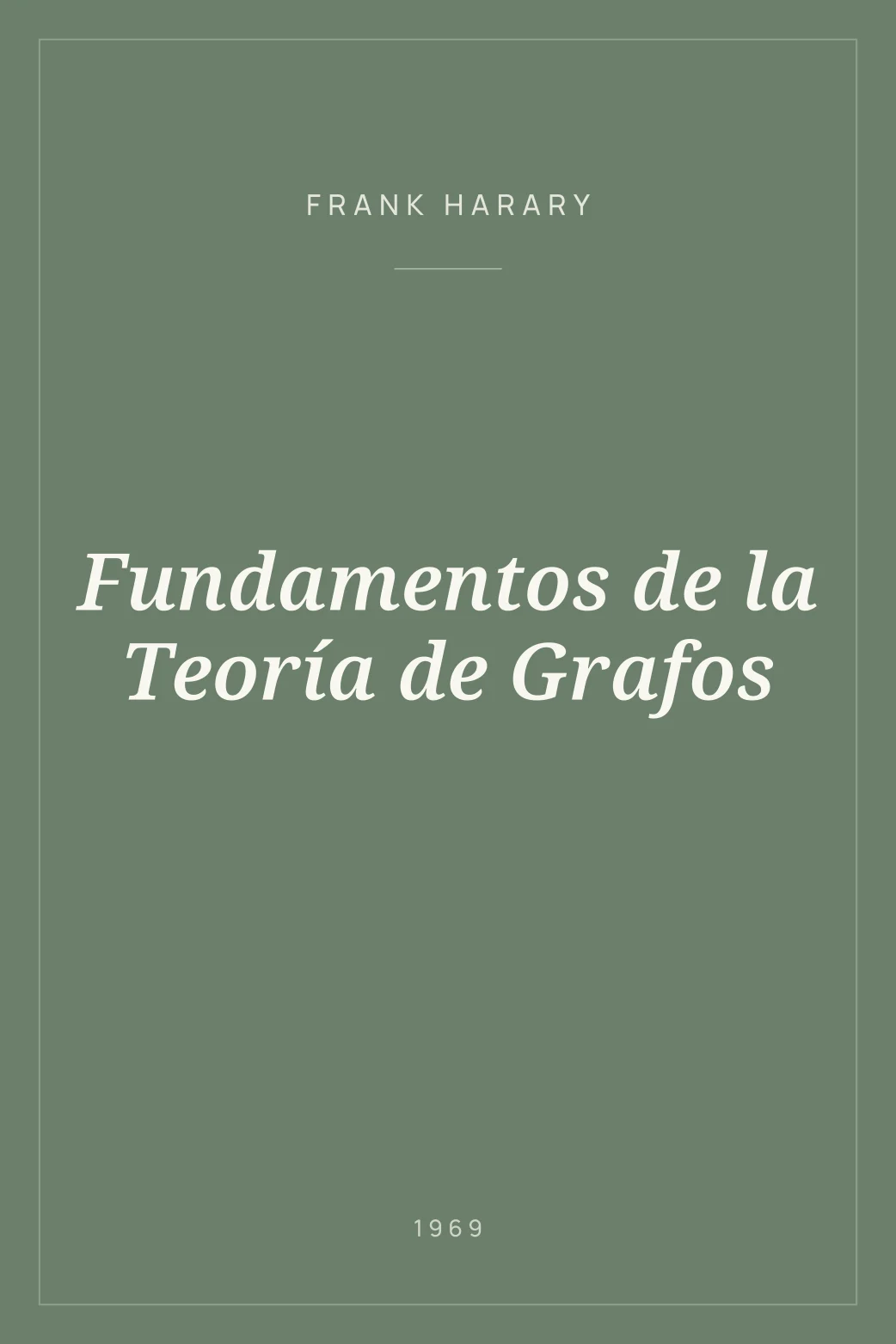 Portada de Fundamentos de la Teoría de Grafos