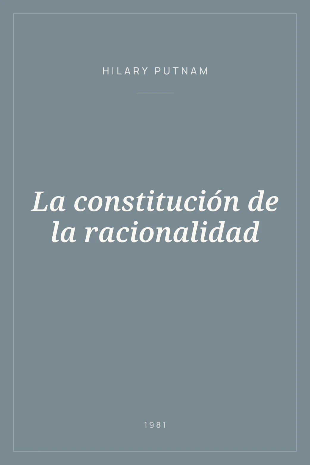 Portada de La constitución de la racionalidad