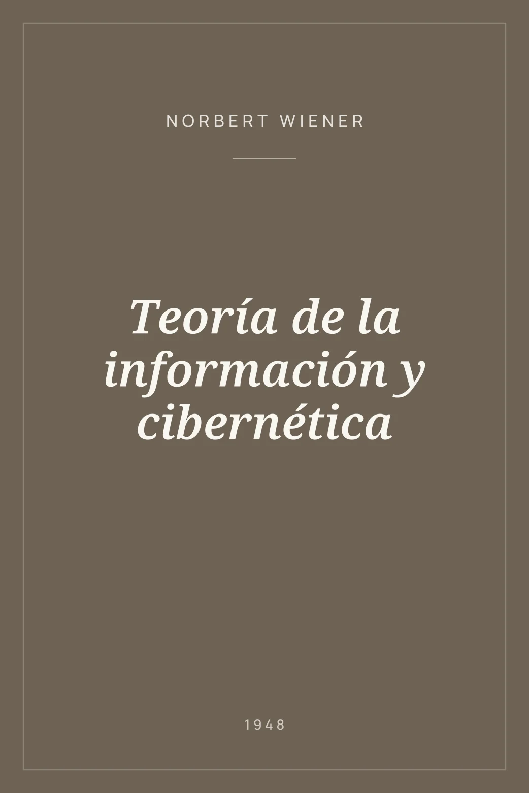 Portada de Teoría de la información y cibernética