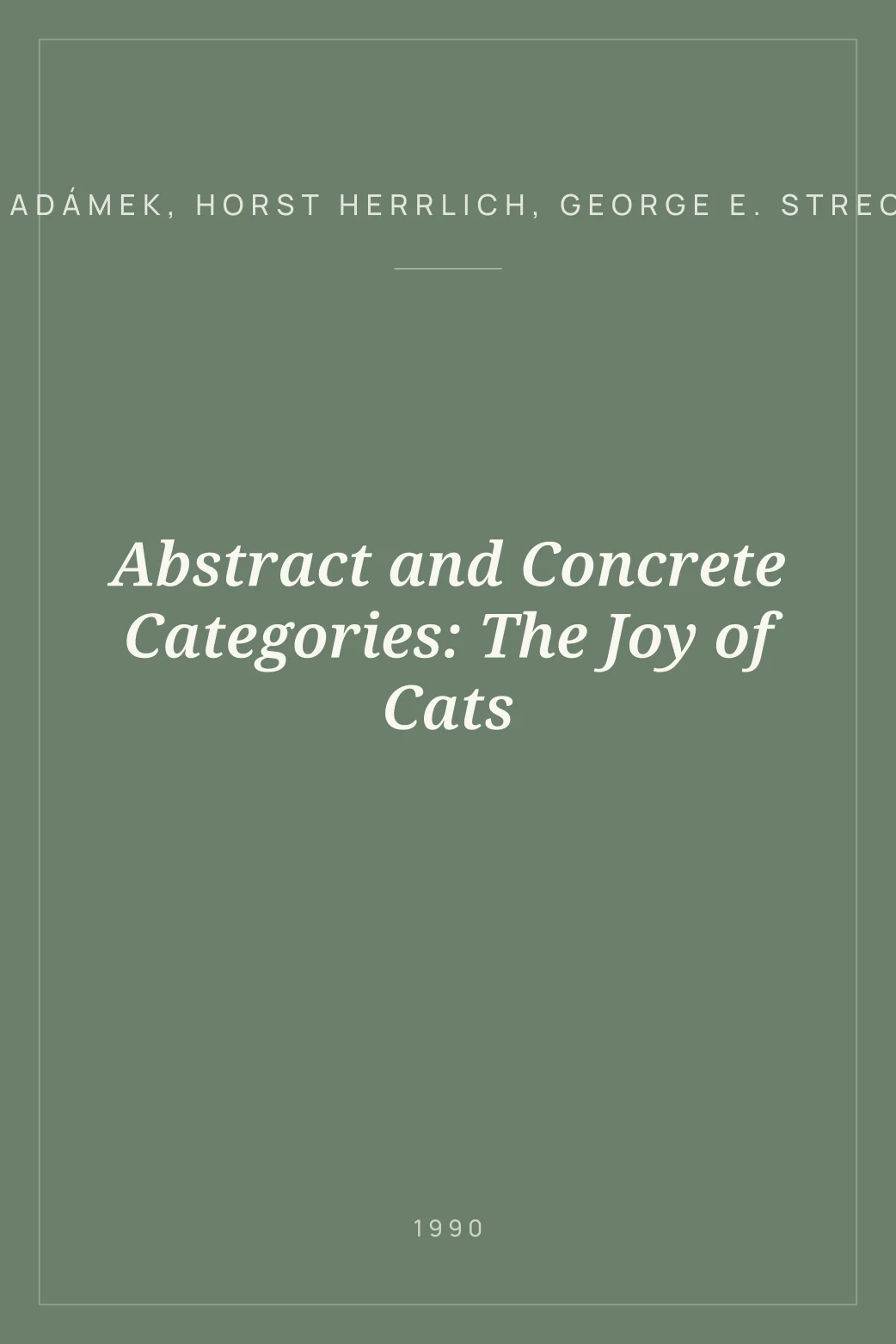 Portada de Abstract and Concrete Categories: The Joy of Cats