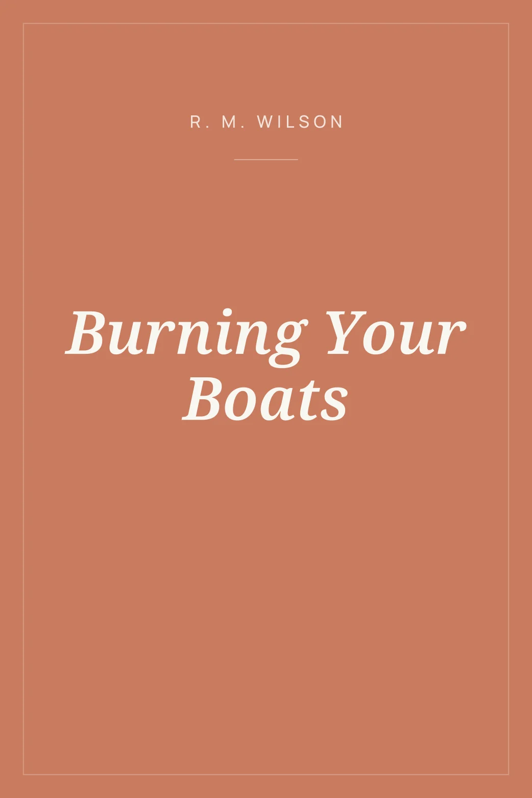 Portada de Burning Your Boats