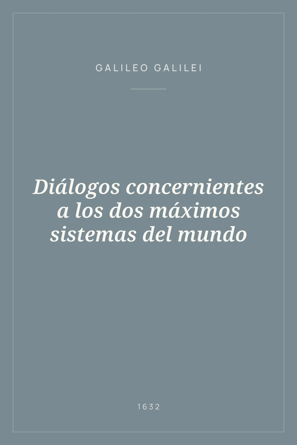 Portada de Diálogos concernientes a los dos máximos sistemas del mundo