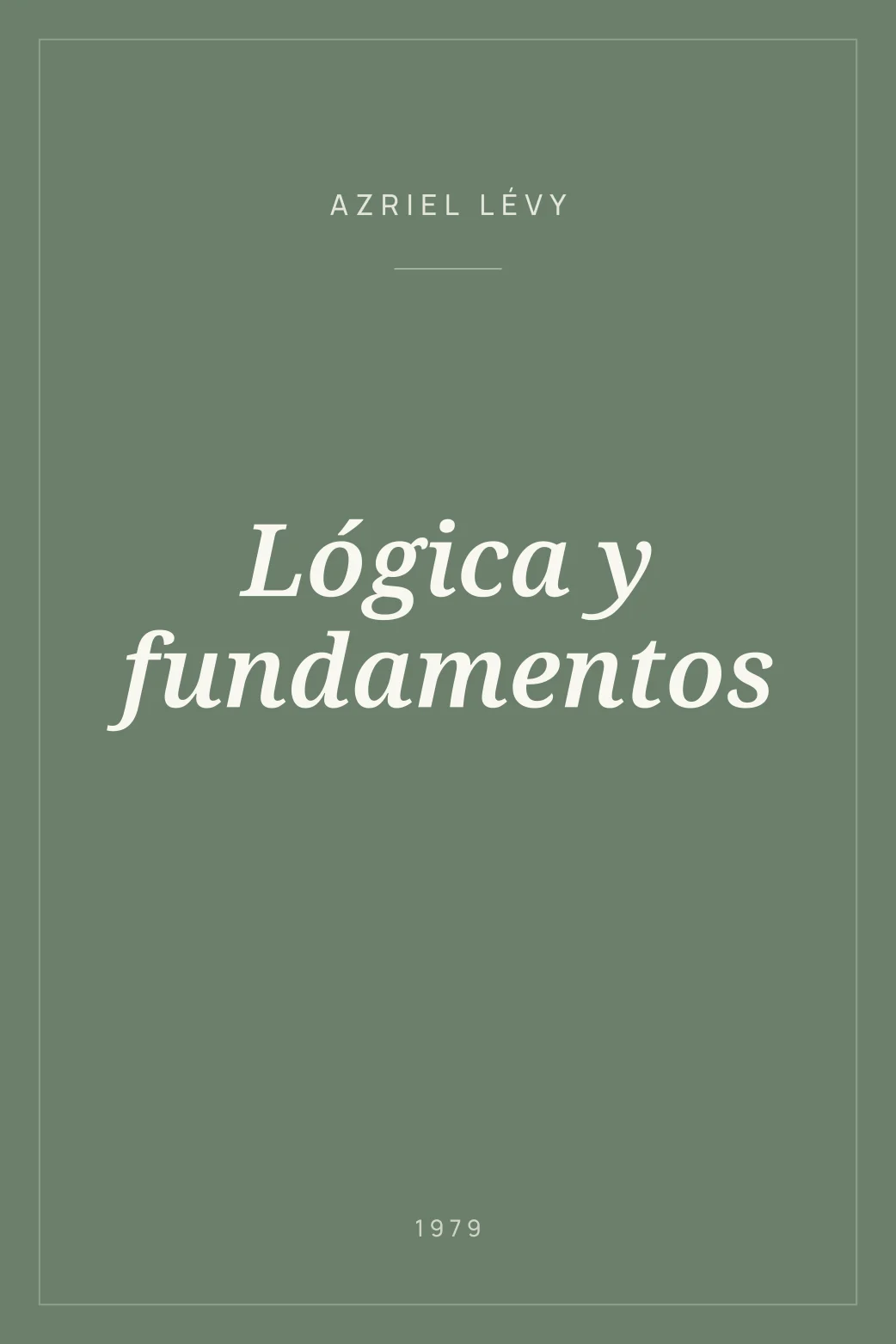 Portada de Lógica y fundamentos