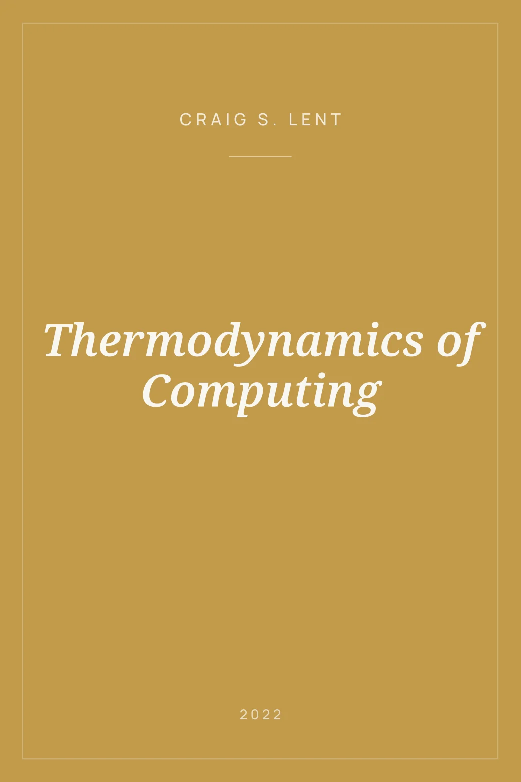 Portada de Thermodynamics of Computing