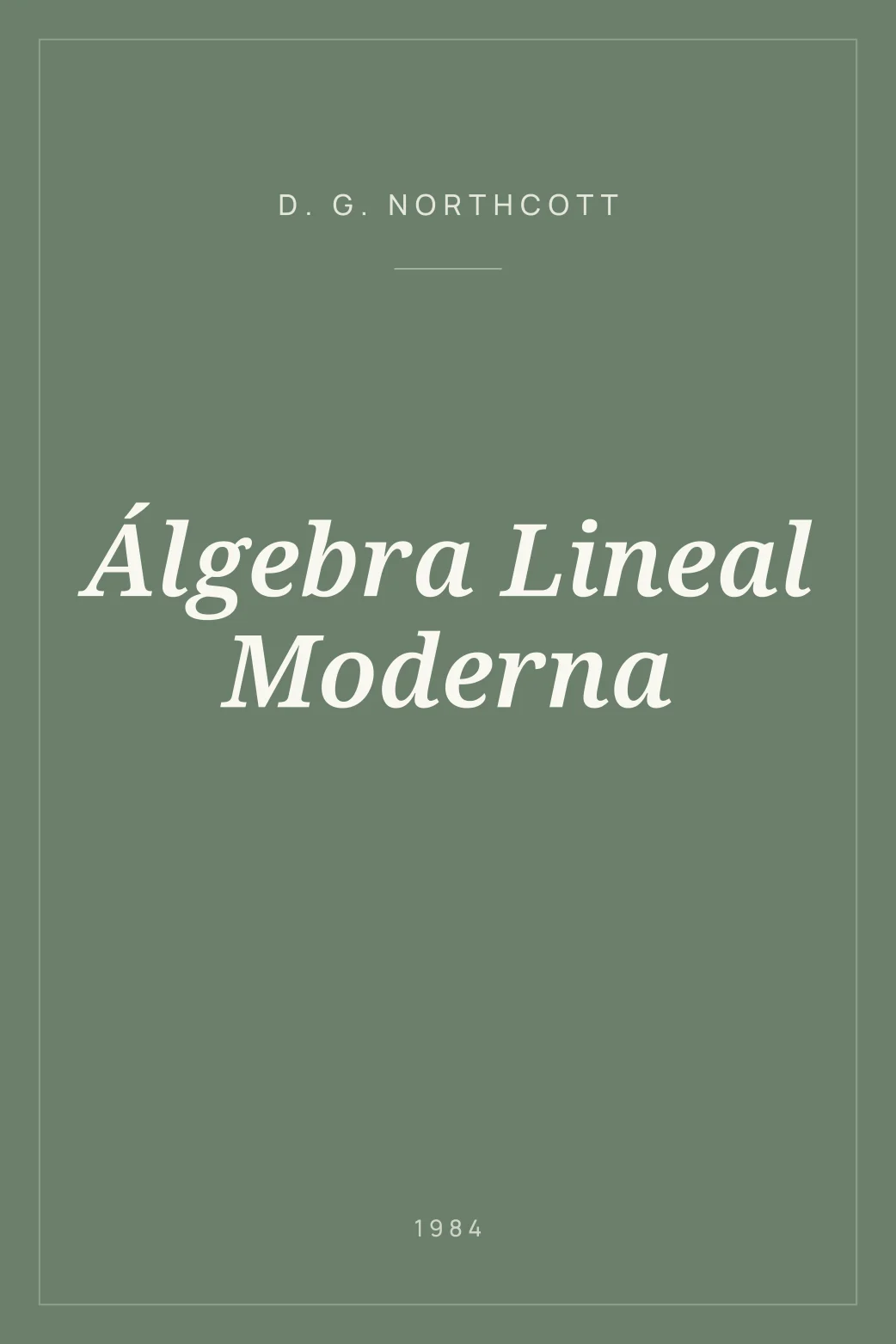 Portada de Álgebra Lineal Moderna
