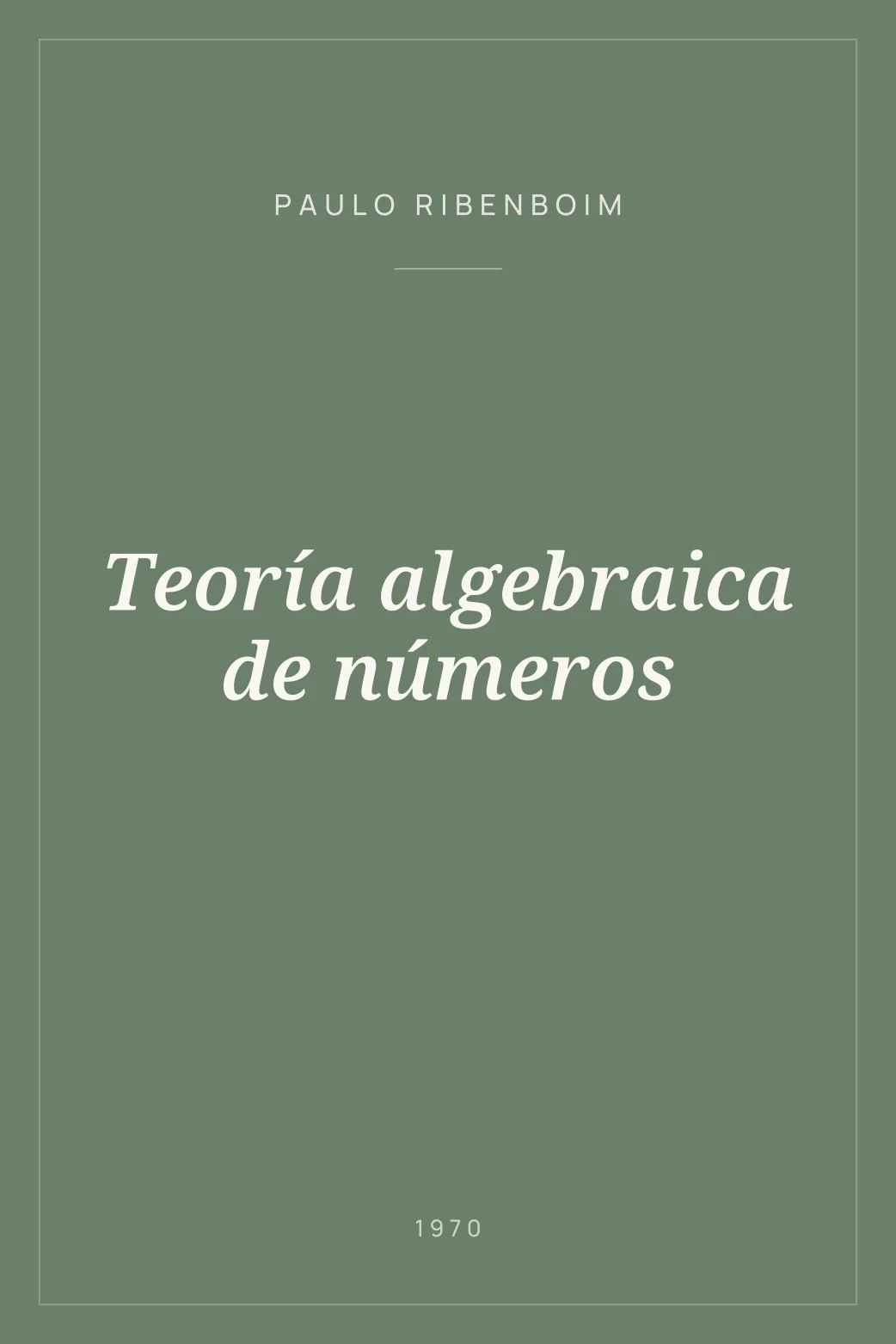 Portada de Teoría algebraica de números