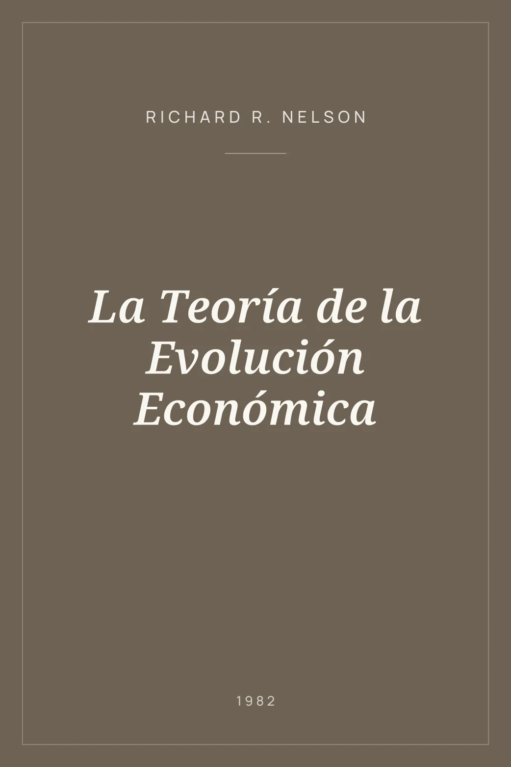 Portada de La Teoría de la Evolución Económica