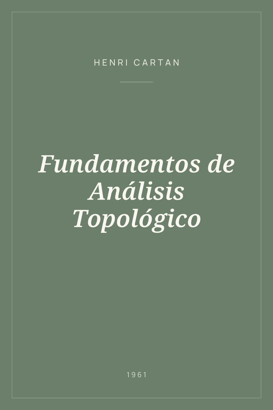 Portada de Fundamentos de Análisis Topológico