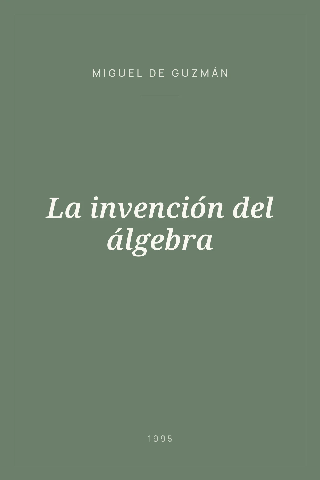 Portada de La invención del álgebra