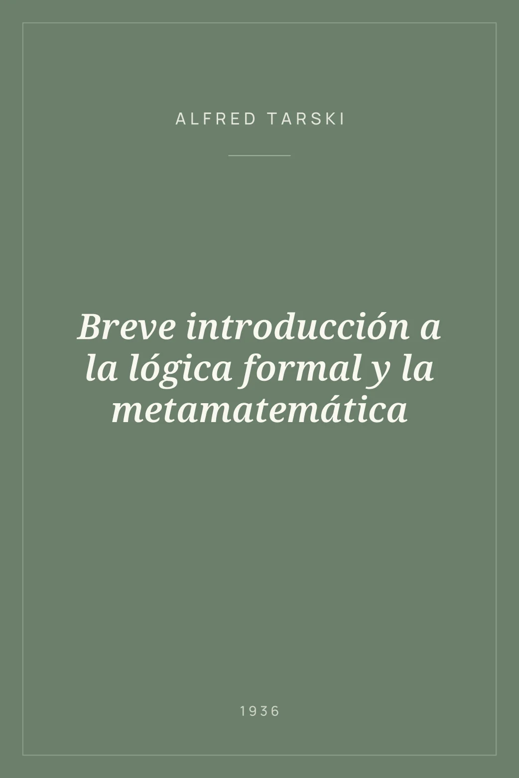 Portada de Breve introducción a la lógica formal y la metamatemática