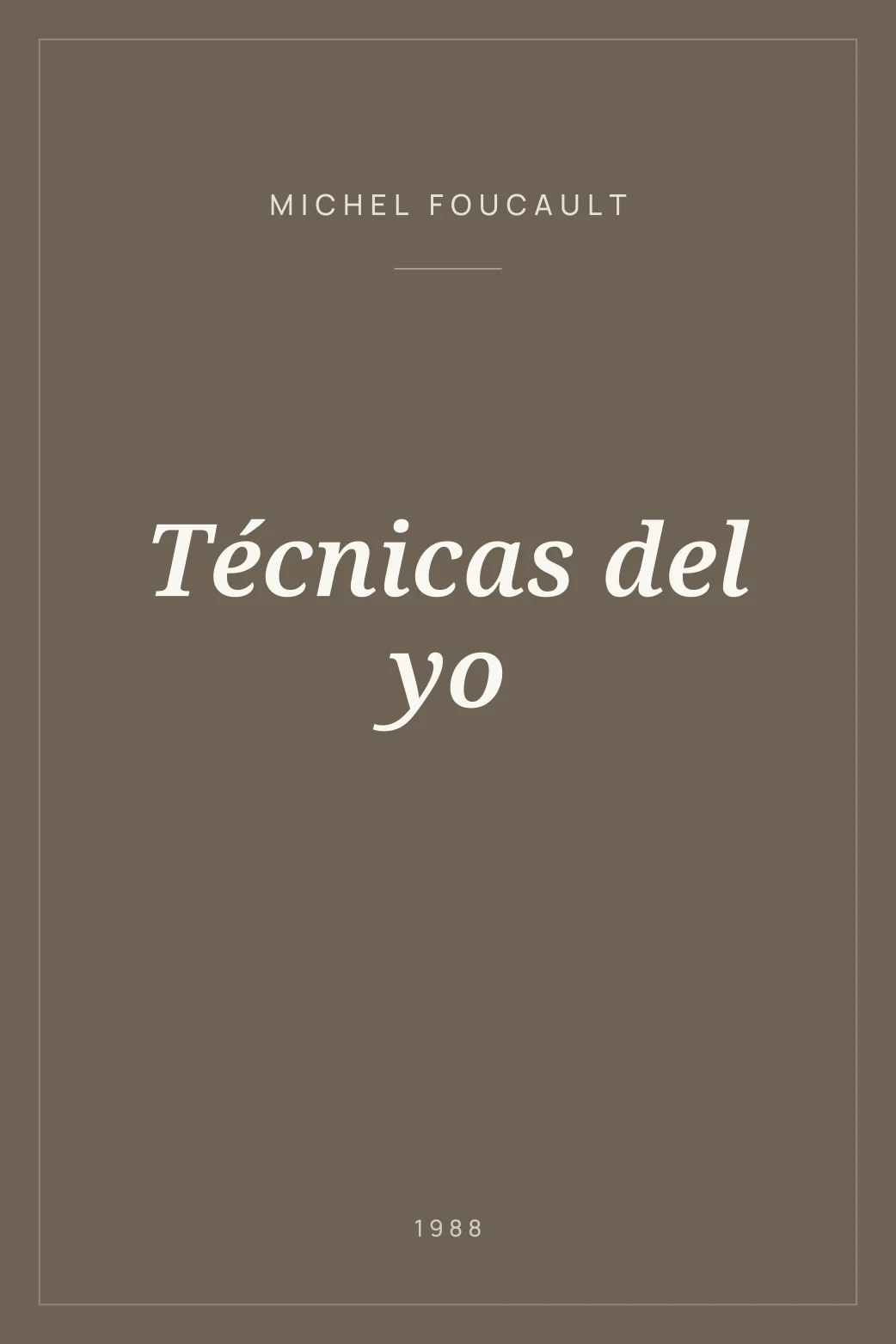 Portada de Técnicas del yo