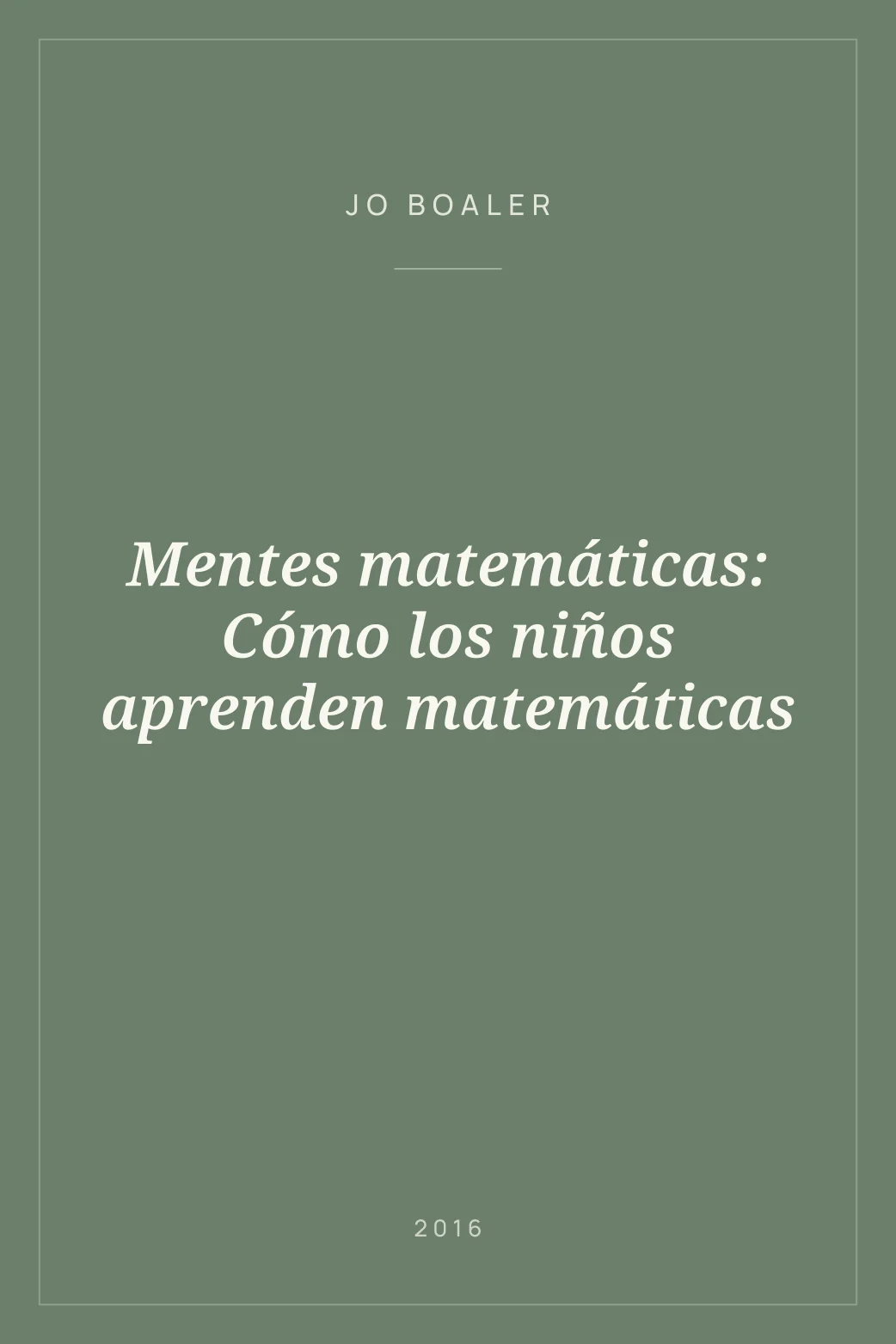 Portada de Mentes matemáticas: Cómo los niños aprenden matemáticas