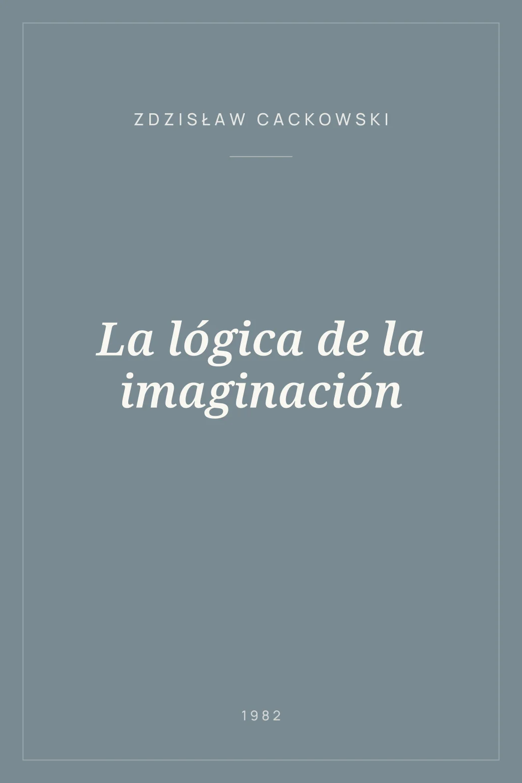 Portada de La lógica de la imaginación