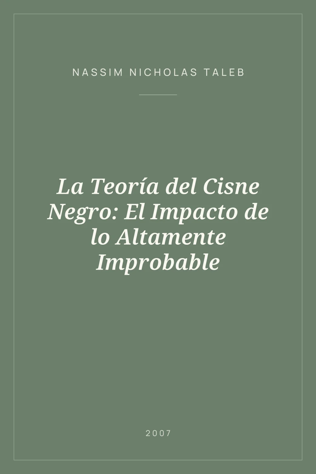 Portada de La Teoría del Cisne Negro: El Impacto de lo Altamente Improbable