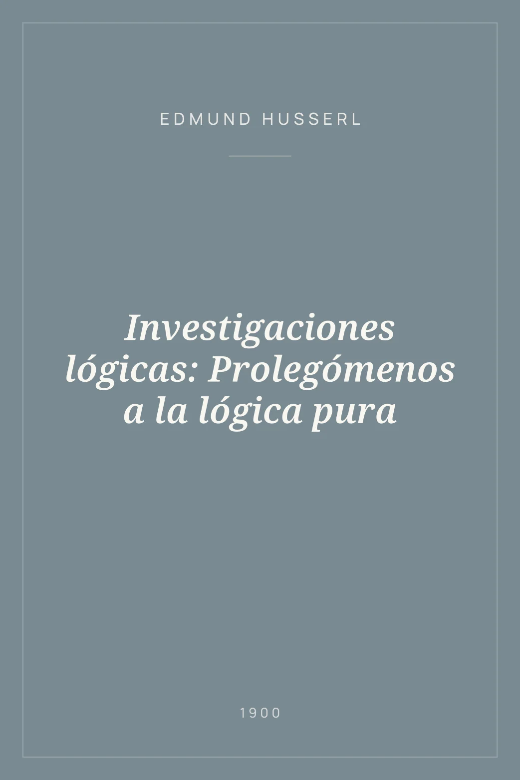 Portada de Investigaciones lógicas: Prolegómenos a la lógica pura