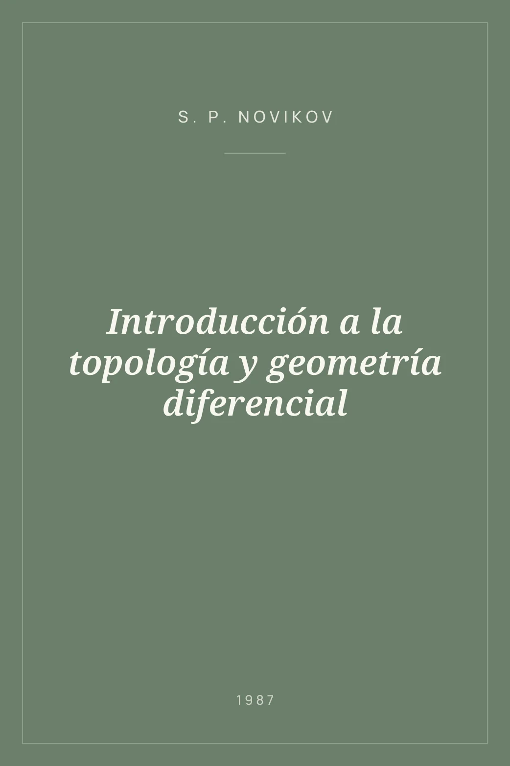 Portada de Introducción a la topología y geometría diferencial