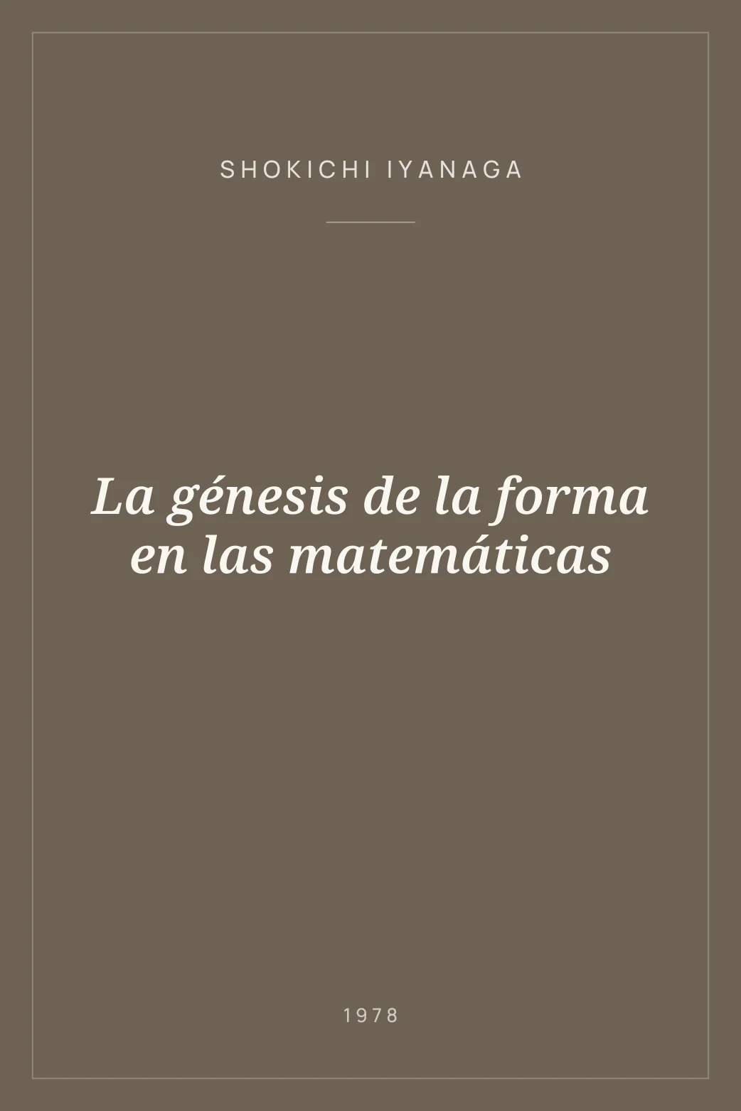Portada de La génesis de la forma en las matemáticas