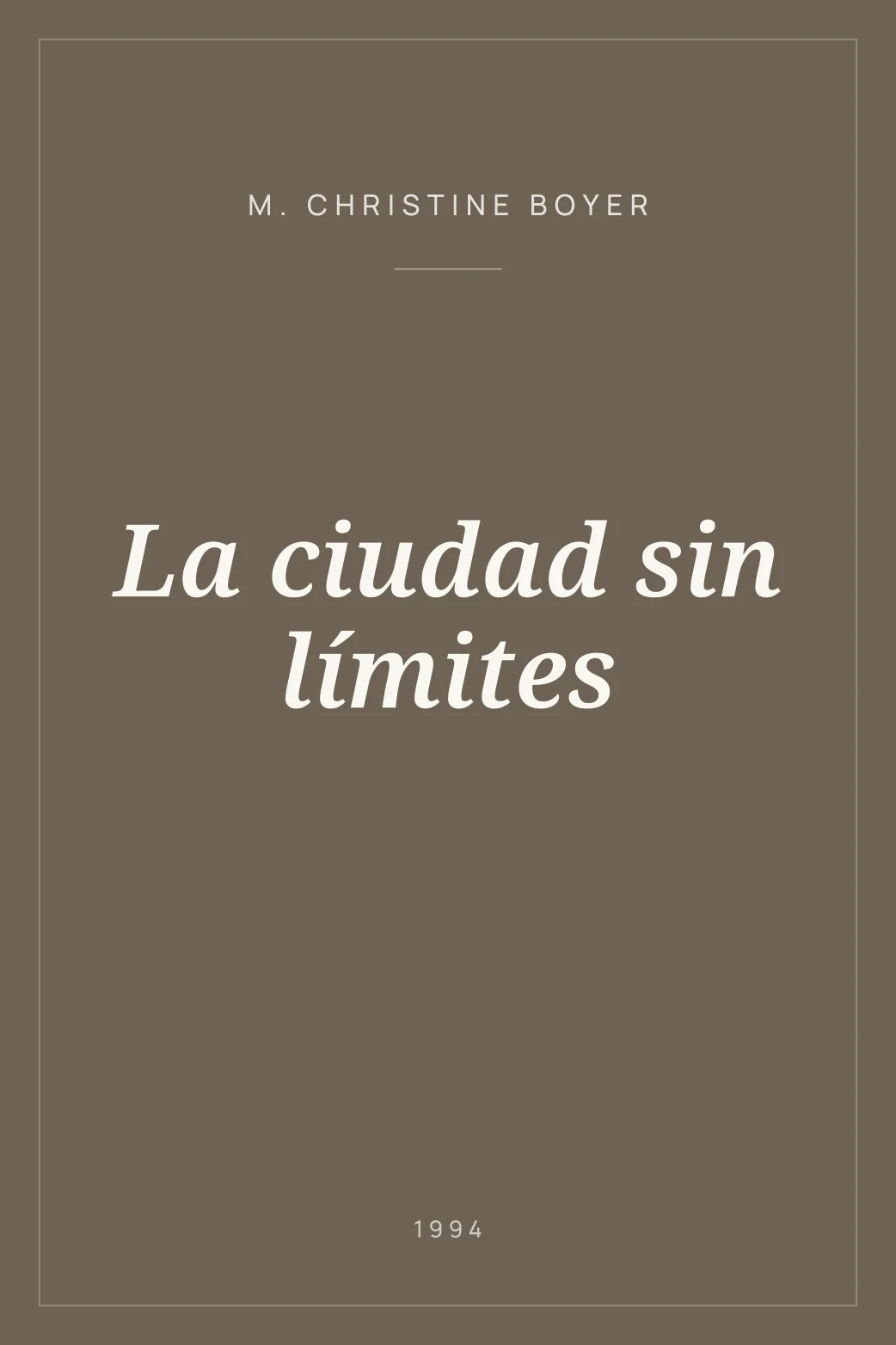 Portada de La ciudad sin límites