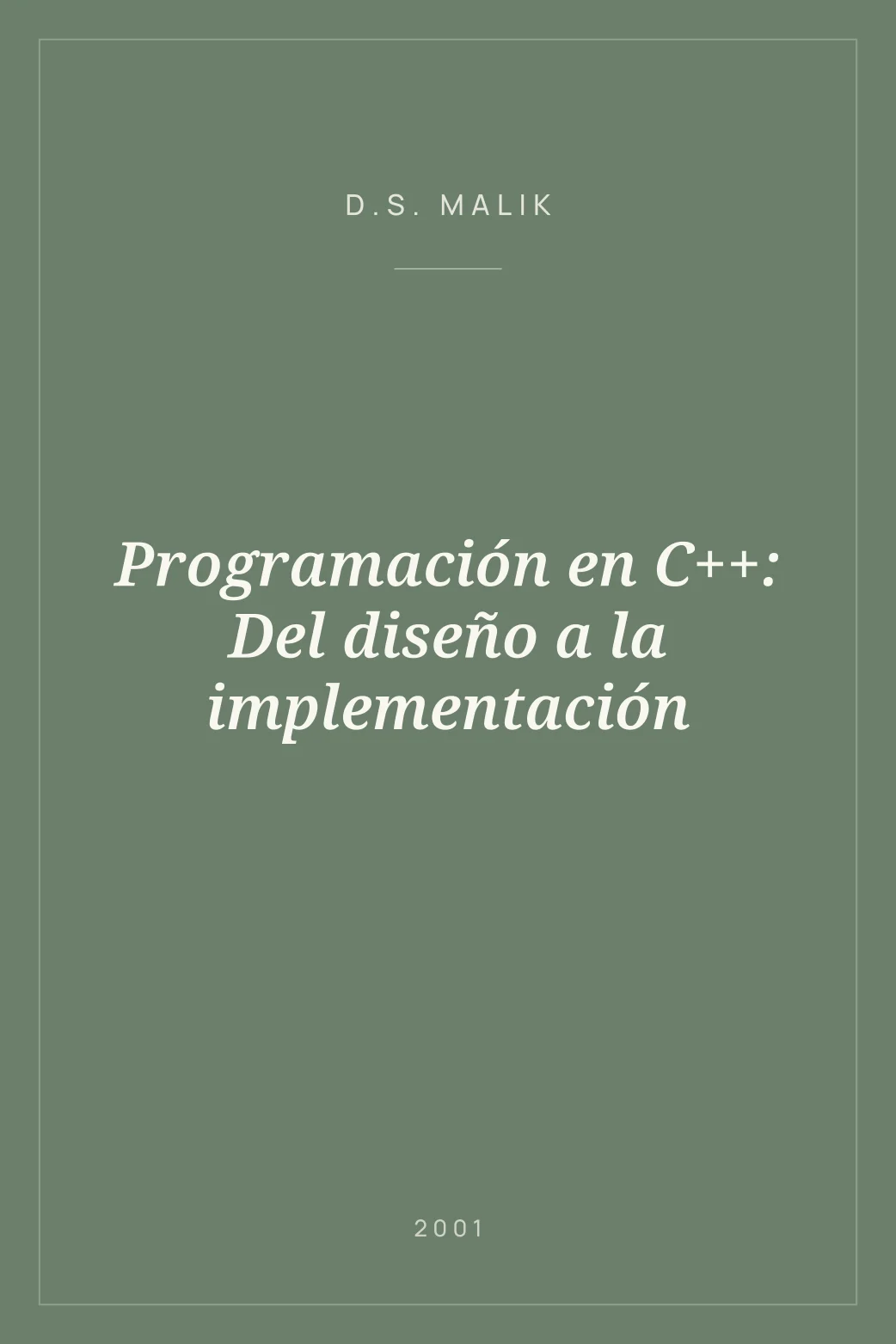 Portada de Programación en C++: Del diseño a la implementación