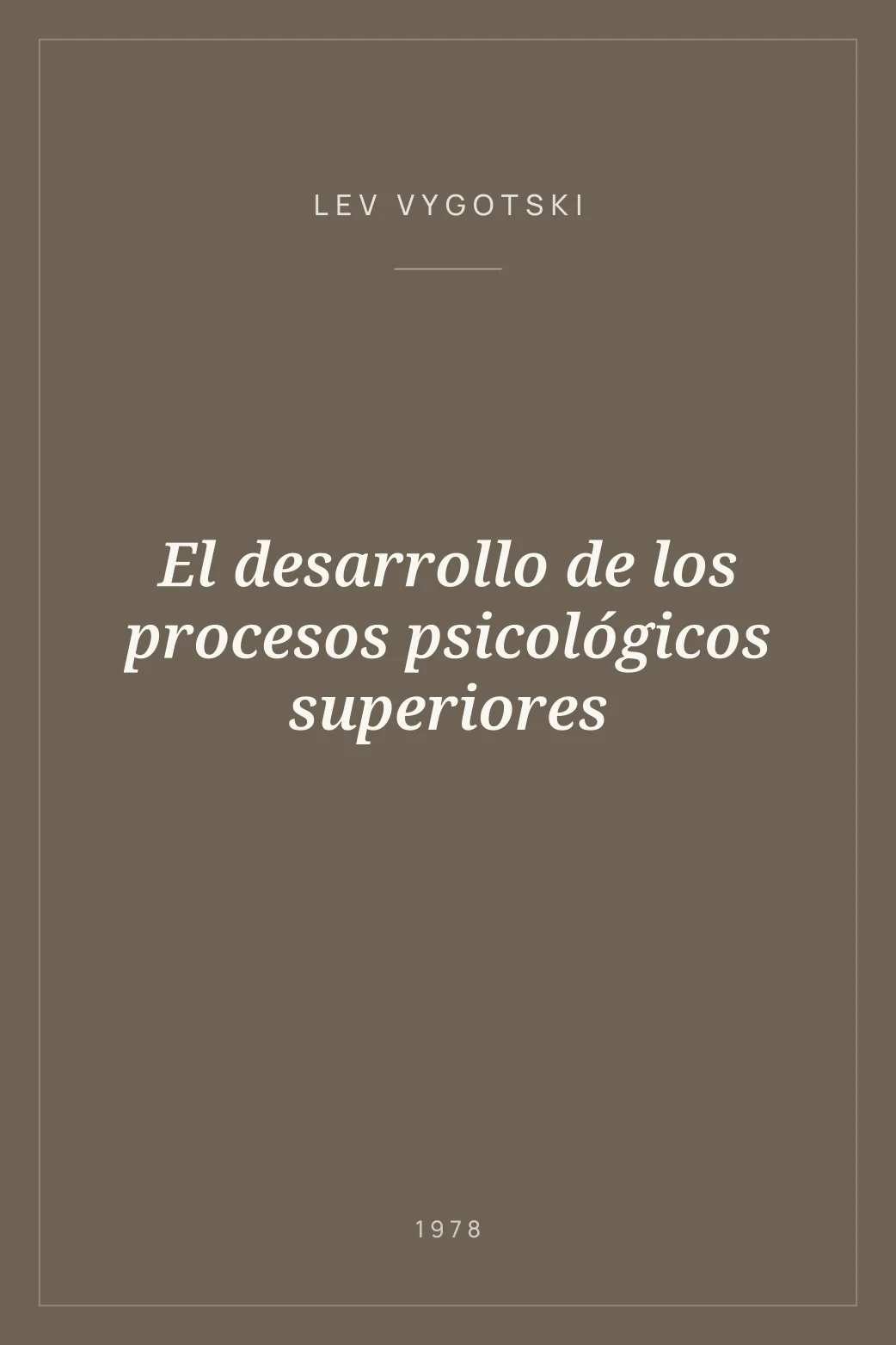 Portada de El desarrollo de los procesos psicológicos superiores