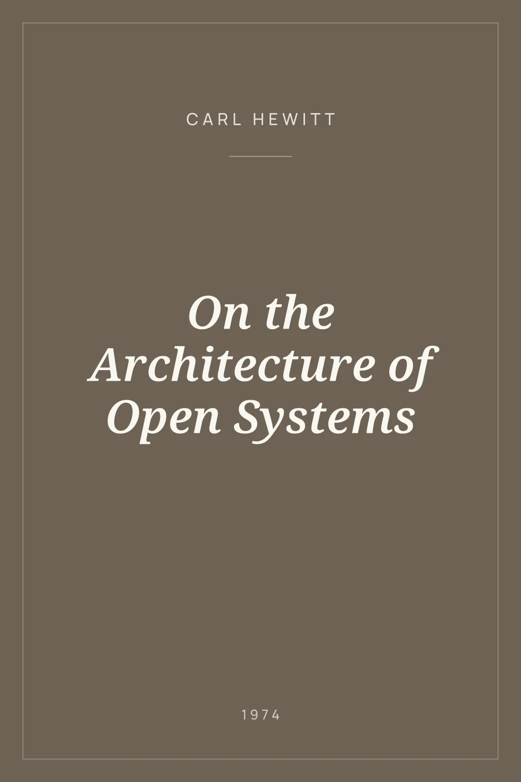 Portada de On the Architecture of Open Systems