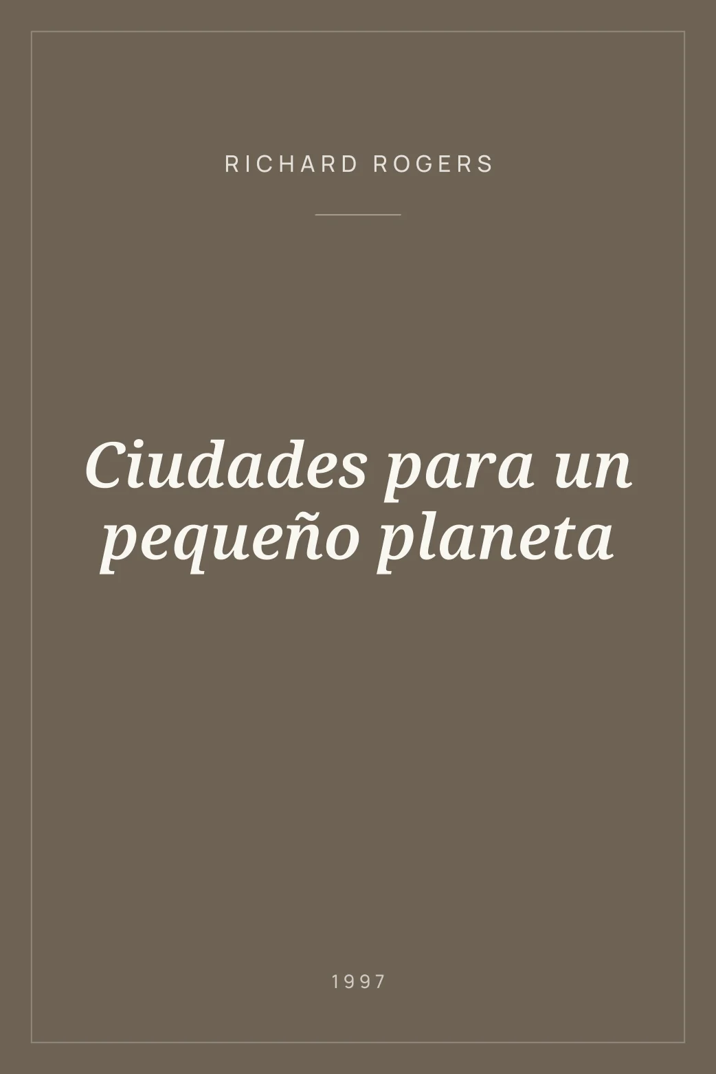 Portada de Ciudades para un pequeño planeta